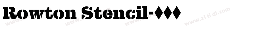 Rowton Stencil字体转换